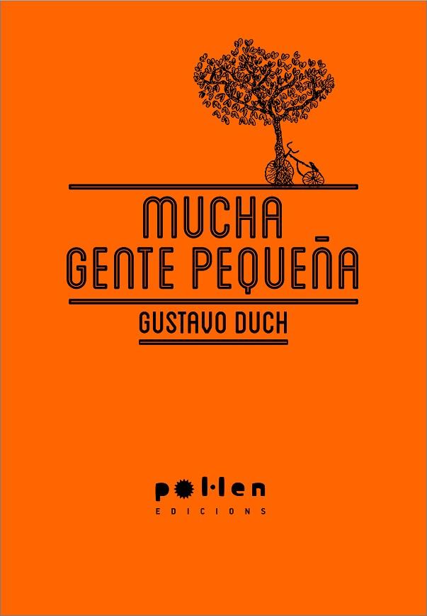 MUCHA GENTE PEQUEÑA | 9788486469450 | DUCH,GUSTAVO | Llibreria Geli - Llibreria Online de Girona - Comprar llibres en català i castellà