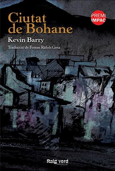 CIUTAT DE BOHANE | 9788415539896 | BARRY,KEVIN | Llibreria Geli - Llibreria Online de Girona - Comprar llibres en català i castellà