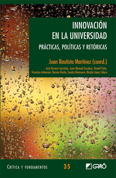 INNOVACION EN LA UNIVERSIDAD | 9788499803838 | MARTINEZ,JUAN BAUTISTA | Llibreria Geli - Llibreria Online de Girona - Comprar llibres en català i castellà