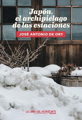JAPÓN,EL ARCHIPIÉLAGO DE LAS ESTACIONES | 9788417594947 | DE ORY, JOSÉ ANTONIO | Llibreria Geli - Llibreria Online de Girona - Comprar llibres en català i castellà