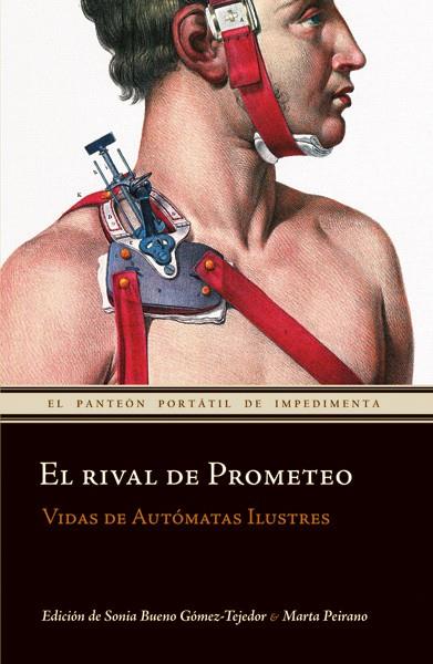 EL RIVAL DE PROMETEO | 9788493655075 | BUENO,SONIA/PEIRANO,MARTA | Llibreria Geli - Llibreria Online de Girona - Comprar llibres en català i castellà