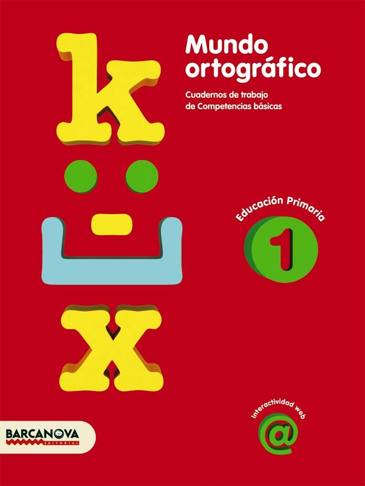 MUNDO ORTOGRÁFICO-1(CUADERNO DE TRABAJO DE COMPETENCIAS BÁSICAS.EDUCACIÓN PRIMARIA) | 9788448925406 | CAMPS,MONTSERRAT | Llibreria Geli - Llibreria Online de Girona - Comprar llibres en català i castellà