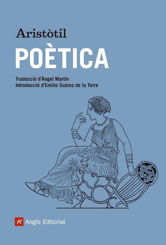 POÈTICA | 9788416139897 | ARISTÒTIL | Llibreria Geli - Llibreria Online de Girona - Comprar llibres en català i castellà