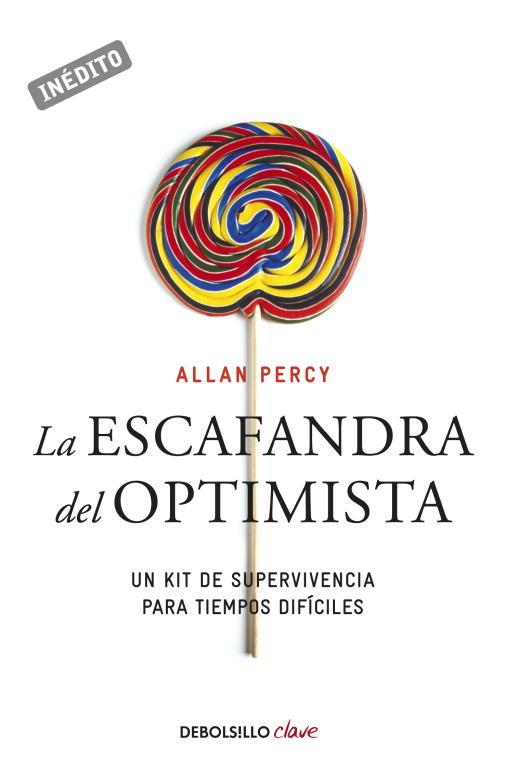 LA ESCAFANDRA DEL OPTIMISMO | 9788499081502 | PERCY,ALLAN | Llibreria Geli - Llibreria Online de Girona - Comprar llibres en català i castellà