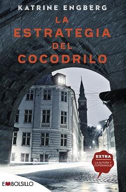 LA ESTRATEGIA DEL COCODRILO | 9788418185236 | ENGBERG,KATRINE | Llibreria Geli - Llibreria Online de Girona - Comprar llibres en català i castellà