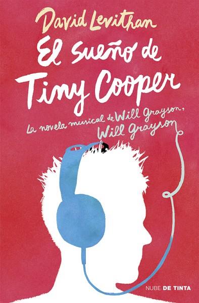 EL SUEÑO DE TINY COOPER | 9788415594819 | LEVITHAN,DAVID | Llibreria Geli - Llibreria Online de Girona - Comprar llibres en català i castellà