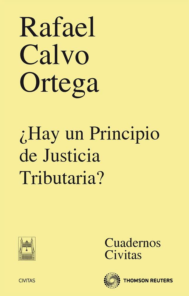 HAY UN PRINCIPIO DE JUSTICIA TRIBUTARIA? | 9788447038589 | CALVO ORTEGA,RAFAEL | Llibreria Geli - Llibreria Online de Girona - Comprar llibres en català i castellà