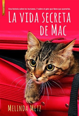 LA VIDA SECRETA DE MAC | 9788417626136 | METZ,MELINDA | Llibreria Geli - Llibreria Online de Girona - Comprar llibres en català i castellà