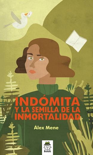 INDÓMITA Y LA SEMILLA DE LA INMORTALIDAD | 9788418667008 | MENE PAZOS,ALEX | Llibreria Geli - Llibreria Online de Girona - Comprar llibres en català i castellà