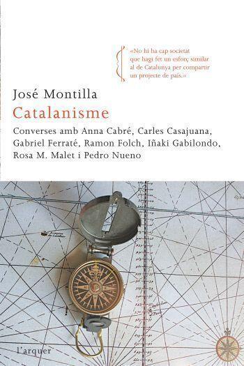 CATALANISME | 9788466412933 | MONTILLA,JOSE | Llibreria Geli - Llibreria Online de Girona - Comprar llibres en català i castellà