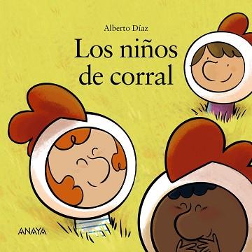 LOS NIÑOS DE CORRAL | 9788469891087 | DÍAZ,ALBERTO | Llibreria Geli - Llibreria Online de Girona - Comprar llibres en català i castellà