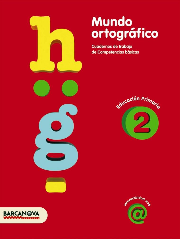 MUNDO ORTOGRAFICO-2.EDUCACION PRIMARIA | 9788448925413 | CAMPS,MONTSERRAT | Llibreria Geli - Llibreria Online de Girona - Comprar llibres en català i castellà