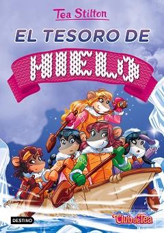 EL TESORO DE HIELO | 9788408153931 | STILTON,TEA | Llibreria Geli - Llibreria Online de Girona - Comprar llibres en català i castellà