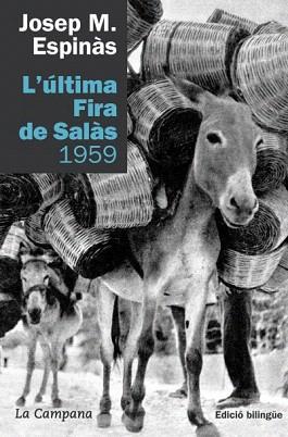 L'ULTIMA FIRA DE SALAS 1959 | 9788496735415 | ESPINAS,JOSEP M. | Llibreria Geli - Llibreria Online de Girona - Comprar llibres en català i castellà