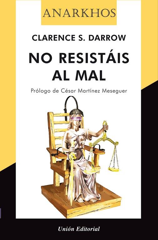NO RESISTAIS AL MAL | 9788472096264 | DARROW,CLARENCE | Llibreria Geli - Llibreria Online de Girona - Comprar llibres en català i castellà