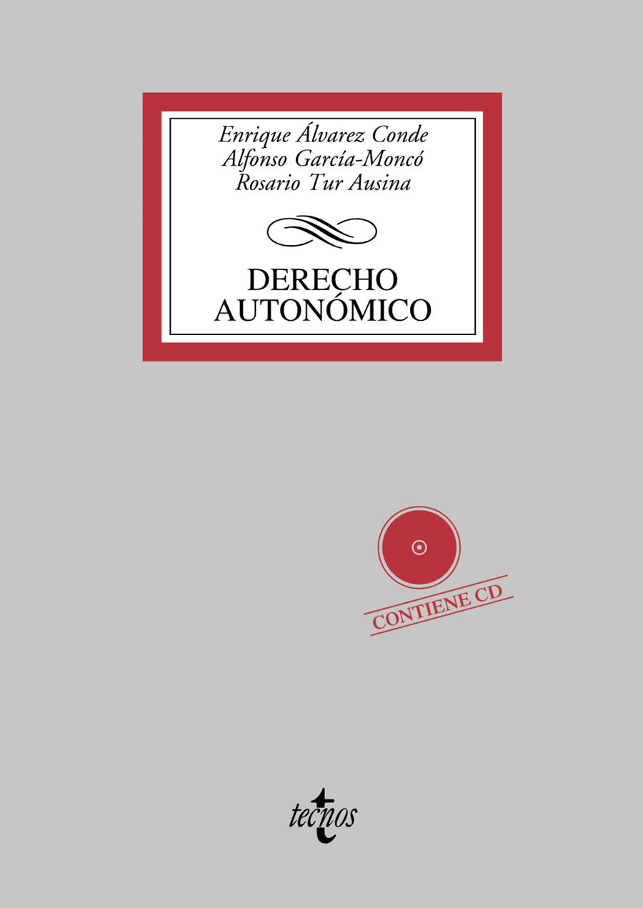 DERECHO AUTONÓMICO | 9788430957316 | ÁLVAREZE,ENRIQUE/GARCÍA, ALFONSO/TUR,ROSARIO | Llibreria Geli - Llibreria Online de Girona - Comprar llibres en català i castellà