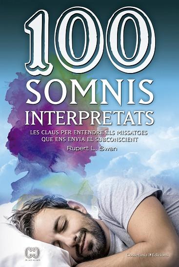 100 SOMNIS INTERPRETATS | 9788490344941 | SWAN,RUPERT L. | Llibreria Geli - Llibreria Online de Girona - Comprar llibres en català i castellà