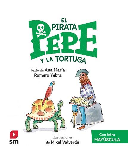 EL PIRATA PEPE-2.EL PIRATA PEPE Y LA TORTUGA | 9788411209939 | ROMERO YEBRA,ANA MARÍA | Llibreria Geli - Llibreria Online de Girona - Comprar llibres en català i castellà