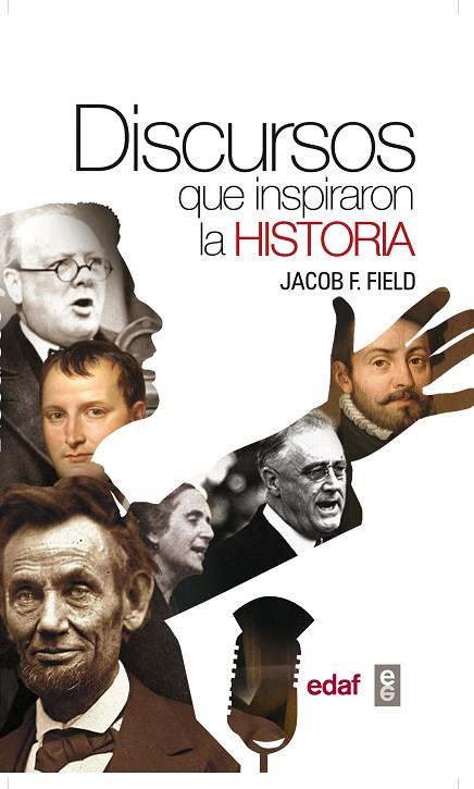 DISCURSOS QUE INSPIRARON LA HISTORIA | 9788441434394 | FIELD,JACOB F. | Llibreria Geli - Llibreria Online de Girona - Comprar llibres en català i castellà
