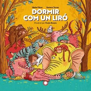DORMIR COM UN LIRÓ | 9788419401342 | TORRES,XAVIERA | Llibreria Geli - Llibreria Online de Girona - Comprar llibres en català i castellà