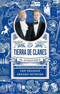 TIERRA DE CLANES.EL ALMANAQUE | 9788418216350 | HEUGHAN,SAM/MCTAVISH,GRAHAM | Llibreria Geli - Llibreria Online de Girona - Comprar llibres en català i castellà