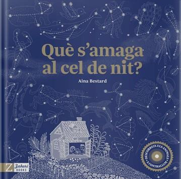 QUÈ S'AMAGA AL CEL DE NIT | 9788417374945 | BESTARD,AINA | Llibreria Geli - Llibreria Online de Girona - Comprar llibres en català i castellà