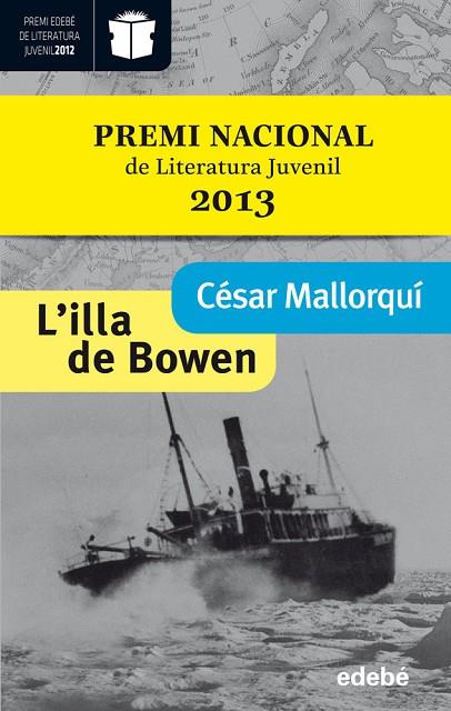 L'ILLA DE BOWEN | 9788468304250 | MALLORQUI,CESAR | Llibreria Geli - Llibreria Online de Girona - Comprar llibres en català i castellà