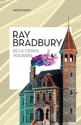 DE LA CENIZA VOLVERÁS | 9788445007624 | BRADBURY,RAY | Llibreria Geli - Llibreria Online de Girona - Comprar llibres en català i castellà
