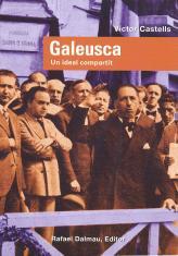 GALEUSCA.UN IDEAL COMPARTIT | 9788423207206 | CASTELLS,VICTOR | Llibreria Geli - Llibreria Online de Girona - Comprar llibres en català i castellà