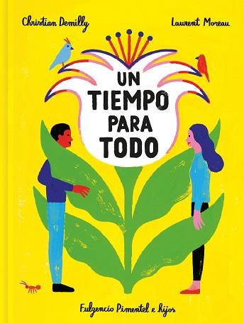 UN TIEMPO PARA TODO | 9788417617479 | DEMILLY, CHRISTIAN/MOREAU, LAURENT | Llibreria Geli - Llibreria Online de Girona - Comprar llibres en català i castellà