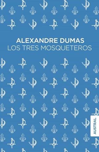 LOS TRES MOSQUETEROS | 9788408269519 | DUMAS,ALEXANDRE | Llibreria Geli - Llibreria Online de Girona - Comprar llibres en català i castellà