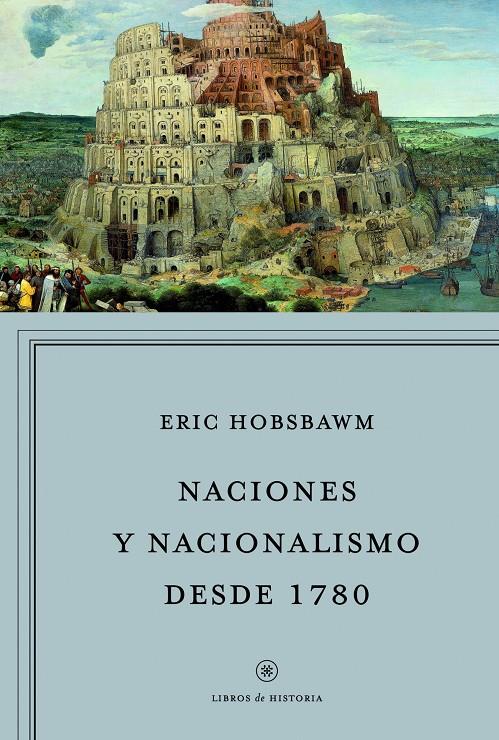 NACIONES Y NACIONALISMO DESDE 1780 | 9788498925029 | HOBSBAWM,ERIC | Llibreria Geli - Llibreria Online de Girona - Comprar llibres en català i castellà