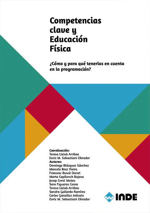 COMPETENCIAS CLAVE Y EDUCACIÓN FÍSICA | 9788497293730 |   | Llibreria Geli - Llibreria Online de Girona - Comprar llibres en català i castellà