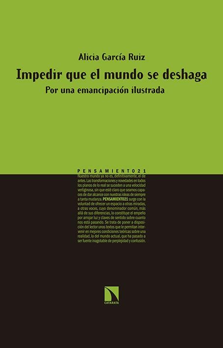 IMPEDIR QUE EL MUNDO SE DESHAGA | 9788490971192 | GARCÍA RUIZ,ALICIA | Llibreria Geli - Llibreria Online de Girona - Comprar llibres en català i castellà