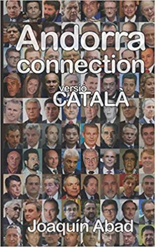 ANDORRA CONNECTION.DE CONTRABANDISTES A BANQUERS | 9798564747714 | ABAD,JOAQUIN | Llibreria Geli - Llibreria Online de Girona - Comprar llibres en català i castellà