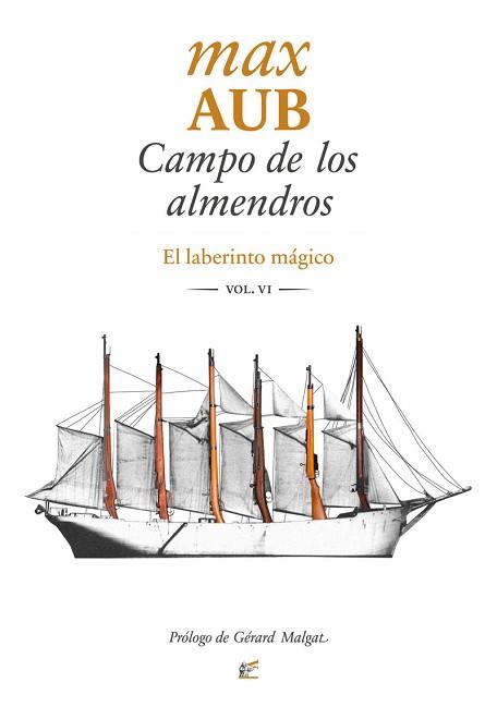 CAMPO DE LOS ALMENDROS(EL LABERINTO MÁGICO-6) | 9788495430847 | AUB,MAX | Llibreria Geli - Llibreria Online de Girona - Comprar llibres en català i castellà