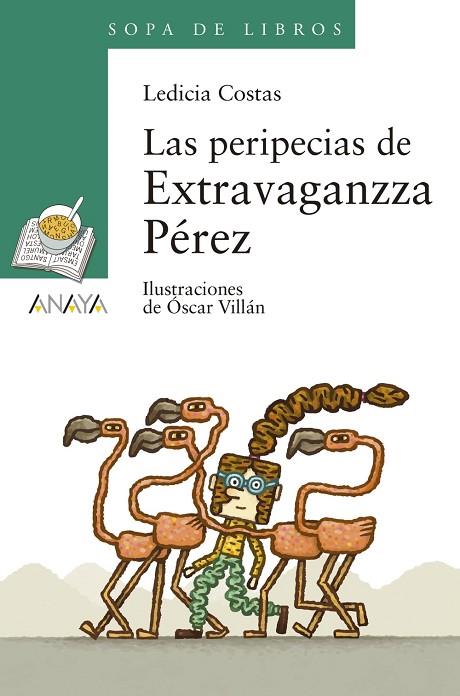 LAS PERIPECIAS DE EXTRAVAGANZZA PÉREZ | 9788469848296 | COSTAS,LEDICIA | Llibreria Geli - Llibreria Online de Girona - Comprar llibres en català i castellà