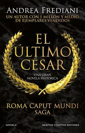 ROMA CAPUT MUNDI-2.EL ÚLTIMO CÉSAR | 9788419620408 | FREDIANI,ANDREA | Llibreria Geli - Llibreria Online de Girona - Comprar llibres en català i castellà