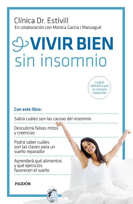 VIVIR BIEN SIN INSOMNIO | 9788449331367 | ESTIVILL,DR/GARCIA MASSAGUE,MONICA | Llibreria Geli - Llibreria Online de Girona - Comprar llibres en català i castellà