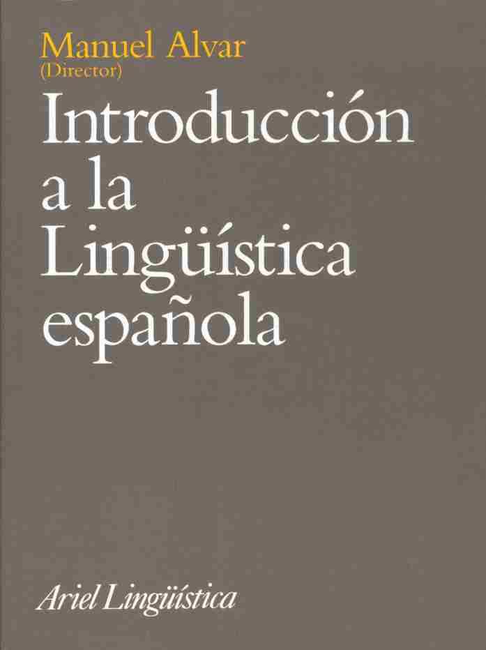 INTRODUCCION A LA LINGUISTICA ESPAÑOLA | 9788434482395 | ALVAR,MANUEL | Llibreria Geli - Llibreria Online de Girona - Comprar llibres en català i castellà