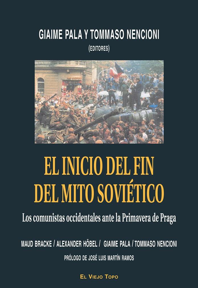 EL INICIO DEL FIN DEL MITO SOVIETICO. | 9788496831780 | PALA,GIAIME/NENCIONI,TOMMA | Llibreria Geli - Llibreria Online de Girona - Comprar llibres en català i castellà