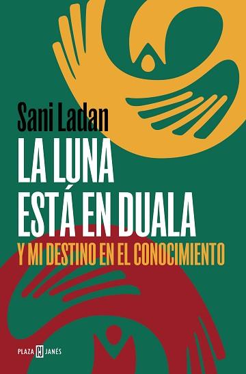 LA LUNA ESTÁ EN DUALA | 9788401031175 | LADAN,SANI | Llibreria Geli - Llibreria Online de Girona - Comprar llibres en català i castellà