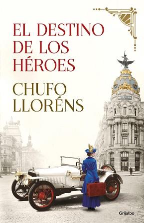 EL DESTINO DE LOS HÉROES | 9788425358210 | LLORÉNS,CHUFO | Llibreria Geli - Llibreria Online de Girona - Comprar llibres en català i castellà