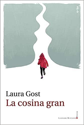 LA COSINA GRAN | 9788417153816 | GOST SEGUÍ,LAURA | Llibreria Geli - Llibreria Online de Girona - Comprar llibres en català i castellà