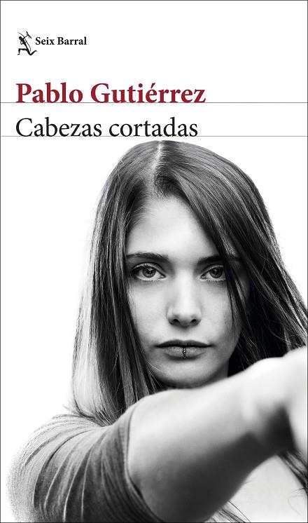 CABEZAS CORTADAS | 9788432234118 | GUTIÉRREZ,PABLO | Llibreria Geli - Llibreria Online de Girona - Comprar llibres en català i castellà