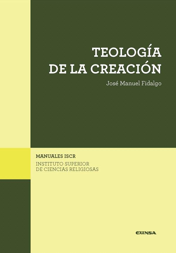 TEOLOGIA DE LA CREACION | 9788431331887 | FIDALGO,JOSE MANUEL | Llibreria Geli - Llibreria Online de Girona - Comprar llibres en català i castellà