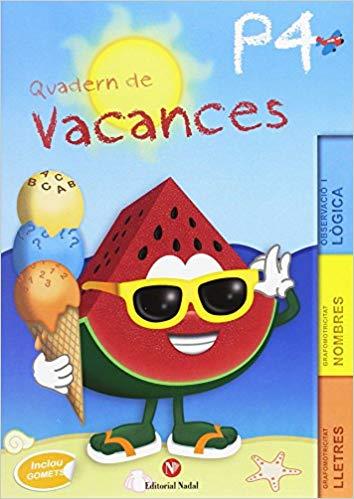 QUADERN DE VACANCES P4 EDUCACIÓ INFANTIL | 9788478877584 |   | Llibreria Geli - Llibreria Online de Girona - Comprar llibres en català i castellà
