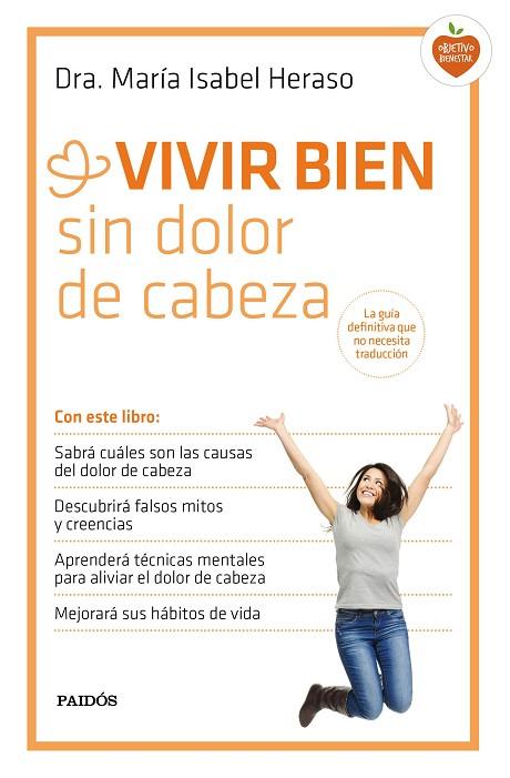 VIVIR BIEN SIN DOLOR DE CABEZA | 9788449331534 | HERASO,MARÍA ISABEL  | Llibreria Geli - Llibreria Online de Girona - Comprar llibres en català i castellà