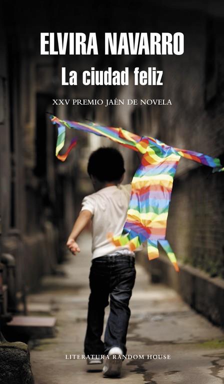 LA CIUDAD FELIZ | 9788439722465 | NAVARRO,ELVIRA | Llibreria Geli - Llibreria Online de Girona - Comprar llibres en català i castellà