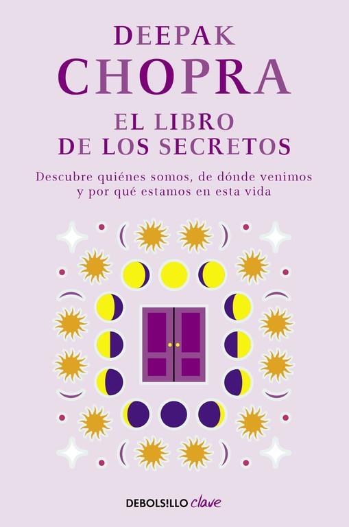 EL LIBRO DE LOS SECRETOS | 9788466331968 | CHOPRA,DEEPAK | Llibreria Geli - Llibreria Online de Girona - Comprar llibres en català i castellà